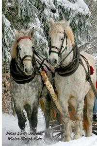 Horse Lover Journal Winter Sleigh Ride