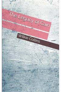 The Legacy of Cain