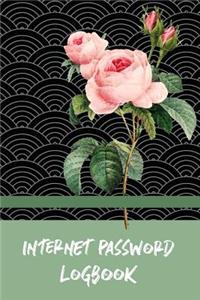 Internet Password Logbook: Rose Floral Cover, the Personal Internet Address, Premium Journal Keep Track of Usernames, Passwords, Web Addresses 6 X 9