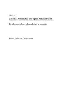 Development of Microchannel Plate X-Ray Optics