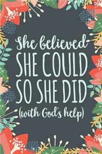 She Believed She Could So She Did