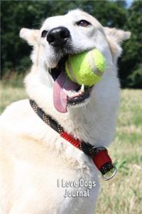 I Love Dogs Journal