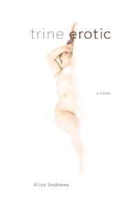 trine erotic