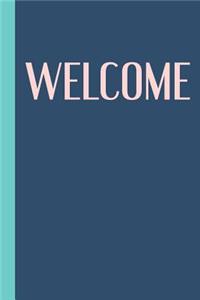 Welcome