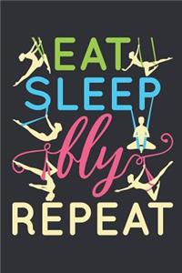 Eat Sleep Fly Repeat
