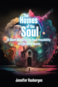 Homes of the Soul