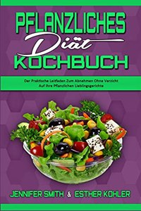 Pflanzliches Diät-Kochbuch