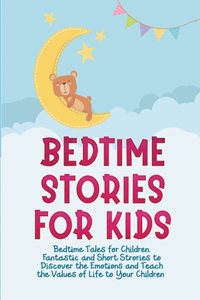 Bedtime Stories for Kids