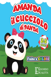 AMANDA il cucciolo di PANDA