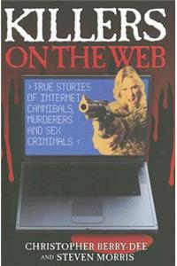 Killers on the Web