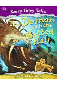 Demon with the Matted Hair and Other Stories