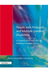 People with Profound & Multiple Learning Disabilities