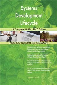Systems Development Lifecycle A Complete Guide - 2020 Edition