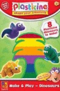 Plasticine Make and Play: Dinosaurs