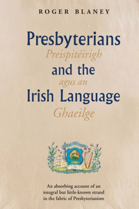 Presbyterians and the Irish Language