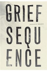 Grief Sequence