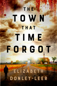 Town that Time Forgot
