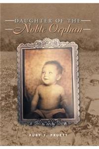 Daughter of the Noble Orphan