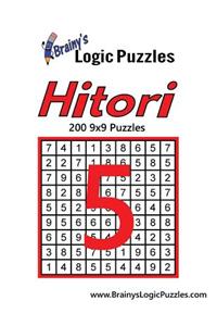 Brainy's Logic Puzzles Hitori #5: 200 9x9 Puzzles