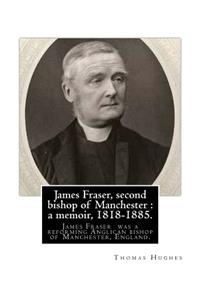 James Fraser, second bishop of Manchester