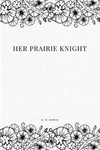 Her Prairie Knight