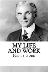My Life and Work