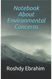 Notebook about Environmental Concerns