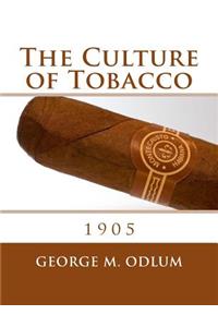 Culture of Tobacco