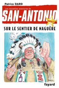 Sur Le Sentier de Naguere