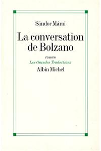 Conversation de Bolzano (La)