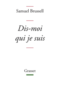 Dis-moi qui je suis