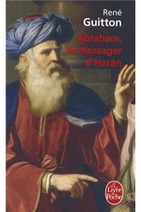 Abraham, Le Messager D'Haran