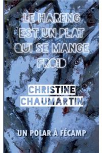 Le Hareng est un plat qui se mange froid