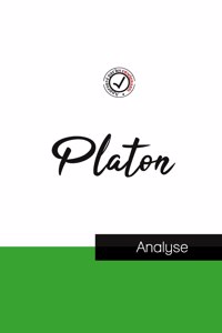 Platon (etude et analyse complete de sa pensee)