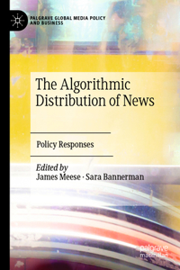 Algorithmic Distribution of News: Policy Responses