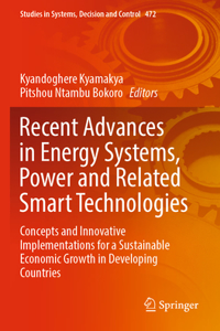 Recent Advances in Energy Systems, Power and Related Smart Technologies