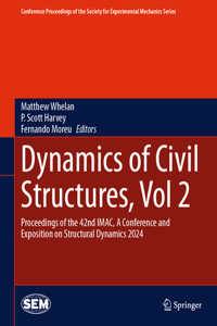 Dynamics of Civil Structures, Vol. 2