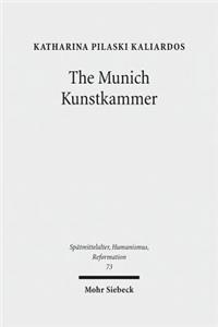 The Munich Kunstkammer