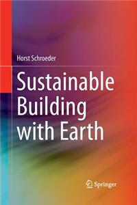 Sustainable Building with Earth