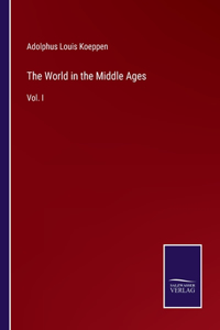 World in the Middle Ages