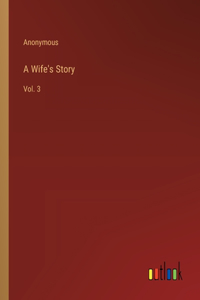 A Wife's Story