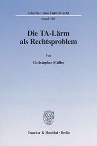 Die Ta-Larm ALS Rechtsproblem