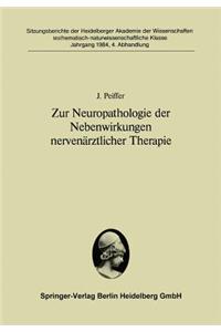 Zur Neuropathologie Der Nebenwirkungen Nervenärztlicher Therapie