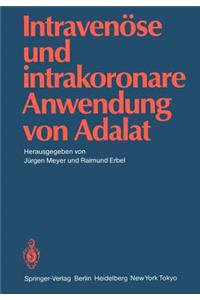 Intravenöse Und Intrakoronare Anwendung Von Adalat