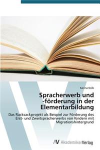 Spracherwerb Und -Forderung in Der Elementarbildung