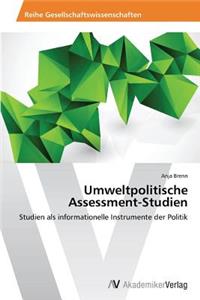 Umweltpolitische Assessment-Studien