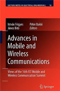 Advances in Mobile and Wireless Communications