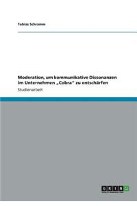 Moderation, um kommunikative Dissonanzen im Unternehmen 