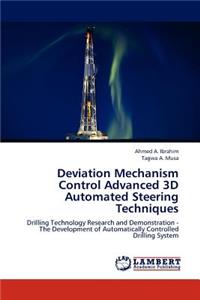 Deviation Mechanism Control Advanced 3D Automated Steering Techniques