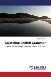 Mastering English Grammar